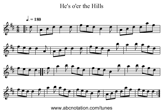 He's o'er the Hills - staff notation