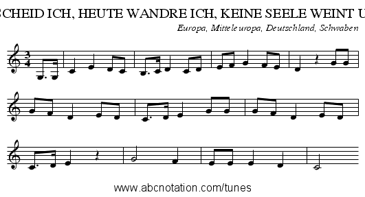 HEUTE SCHEID ICH, HEUTE WANDRE ICH, KEINE SEELE WEINT UM MICH - staff notation