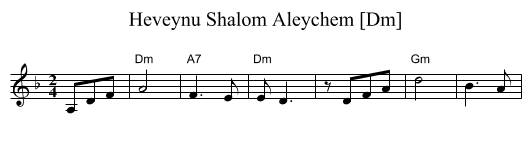 Heveynu Shalom Aleychem [Dm] - staff notation