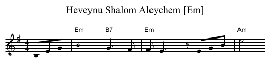 Heveynu Shalom Aleychem [Em] - staff notation