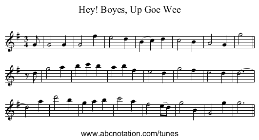 Hey! Boyes, Up Goe Wee - staff notation
