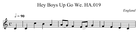 Hey Boys Up Go We. HA.019 - staff notation