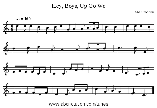 Hey, Boys, Up Go We - staff notation