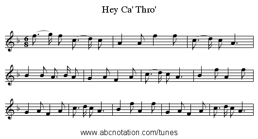 Hey Ca' Thro' - staff notation