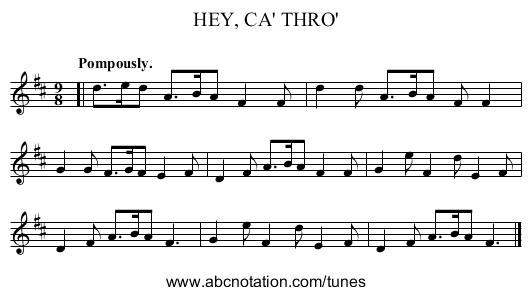 HEY, CA' THRO' - staff notation