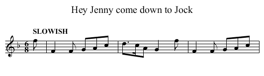 Hey Jenny come down to Jock - staff notation