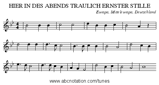 HIER IN DES ABENDS TRAULICH ERNSTER STILLE - staff notation