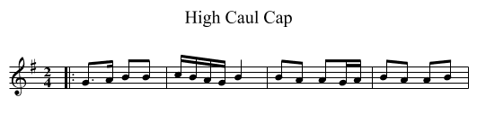 High Caul Cap - staff notation