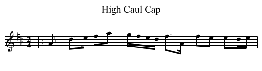 High Caul Cap - staff notation