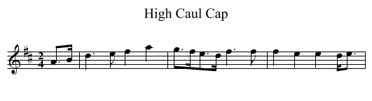 High Caul Cap - staff notation