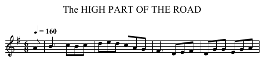 HIGH PART OF THE ROAD, The - staff notation