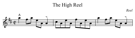 High Reel, The - staff notation