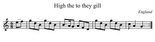 High the to they gill - staff notation