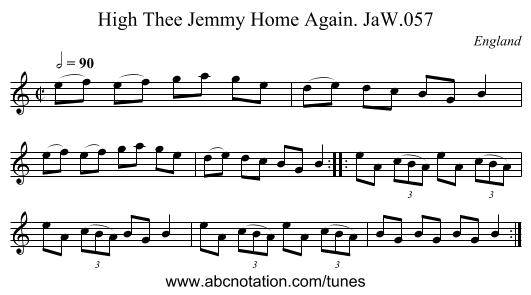 High Thee Jemmy Home Again. JaW.057 - staff notation