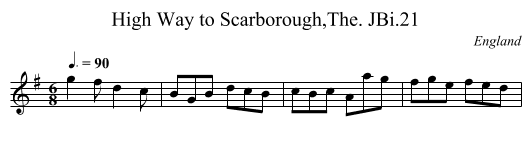 High Way to Scarborough,The. JBi.21 - staff notation