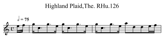Highland Plaid,The. RHu.126 - staff notation