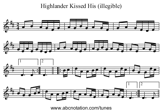 Highlander Kissed His (illegible) - staff notation