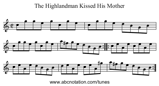 Highlandman Kissed His Mother, The - staff notation