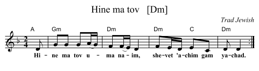 Hine ma tov   [Dm] - staff notation