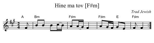 Hine ma tov [F#m] - staff notation