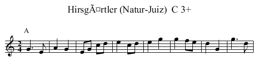 HirsgÃ¤rtler (Natur-Juiz)  C 3+ - staff notation