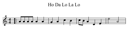 Ho Da Lo La Lo - staff notation
