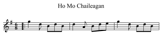 Ho Mo Chaileagan - staff notation