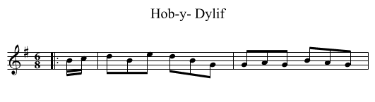 Hob-y- Dylif - staff notation