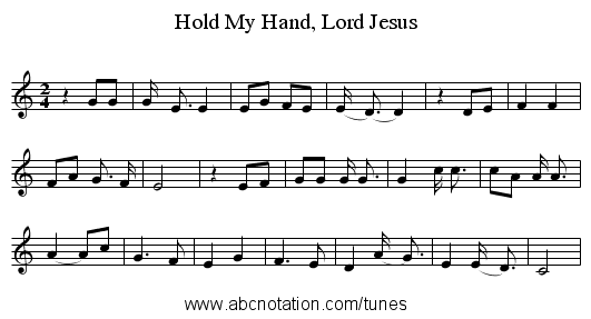 Hold My Hand, Lord Jesus - staff notation
