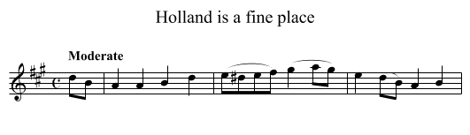 Holland is a fine place - staff notation