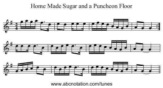 Home Made Sugar and a Puncheon Floor - staff notation