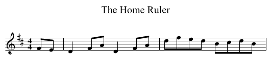 Home Ruler, The - staff notation