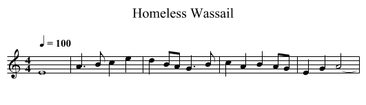 Homeless Wassail - staff notation