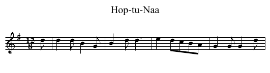 Hop-tu-Naa - staff notation