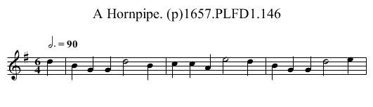 Hornpipe. (p)1657.PLFD1.146, A - staff notation