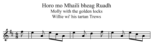 Horo mo Mhaili bheag Ruadh - staff notation