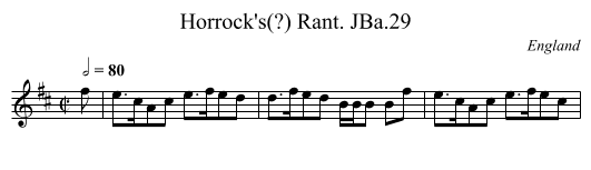 Horrock's(?) Rant. JBa.29 - staff notation
