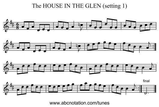 HOUSE IN THE GLEN (setting 1), The - staff notation