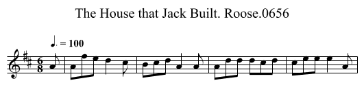 House that Jack Built. Roose.0656, The - staff notation