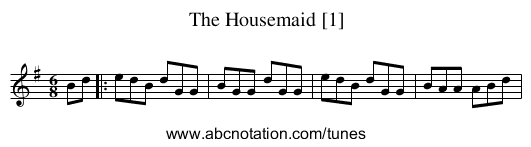 Housemaid [1], The - staff notation