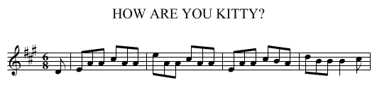 HOW ARE YOU KITTY? - staff notation