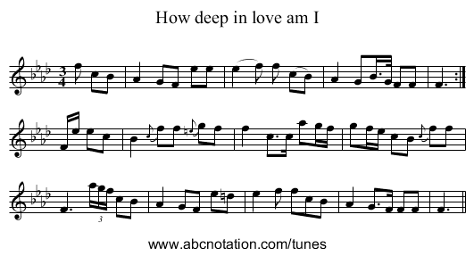 How deep in love am I - staff notation
