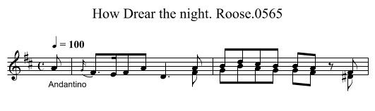 How Drear the night. Roose.0565 - staff notation