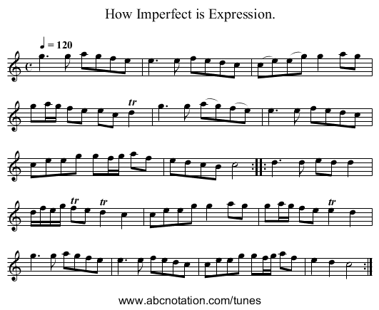 How Imperfect is Expression. - staff notation