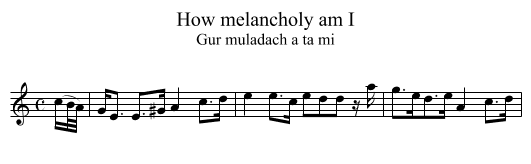 How melancholy am I - staff notation