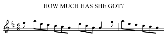 HOW MUCH HAS SHE GOT? - staff notation