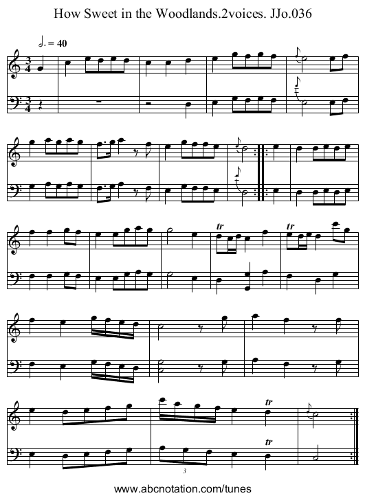 How Sweet in the Woodlands.2voices. JJo.036 - staff notation
