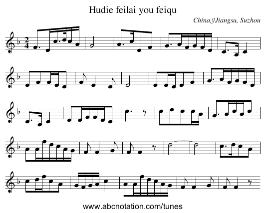Hudie feilai you feiqu - staff notation