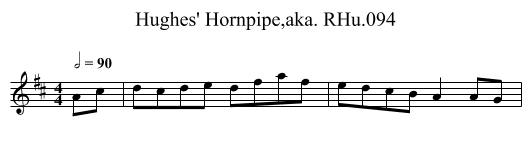 Hughes' Hornpipe,aka. RHu.094 - staff notation