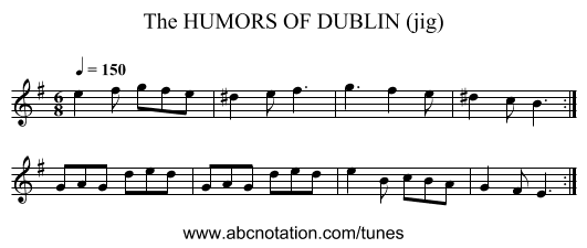 HUMORS OF DUBLIN (jig), The - staff notation